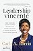 Leadership vincente: Come diventare leader in grado di esercitare potere, influenza e creare un impatto in qualunque ambiente (Italian Edition)