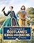 Illustrated Legends of Scotland's Kings and Queens