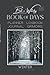 The Bit o' Witchy Book of Days - Winter: A Dated Planner / Logbook / Journal / Grimoire