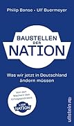 Baustellen der Nation: Was wir jetzt in Deutschland ändern müssen | Das lang ersehnte Buch zum Podcast "Lage der Nation"