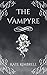 The Vampyre (The Vampyre Tr...