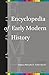 Encyclopedia of Early Moder...