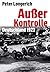 Außer Kontrolle by Peter Longerich