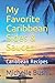 My Favorite Caribbean Sides...