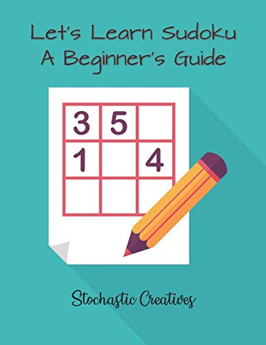 Let's Learn Sudoku: A Beginner's Guide (Paperback)