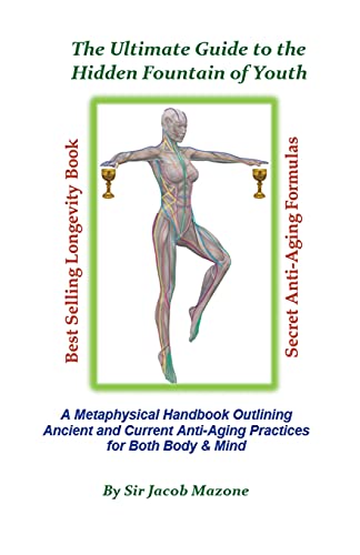 The Ultimate Guide to the Hidden Fountain of Youth (Anti-Aging)