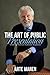 The Art Of Public Presentation by Arte Maren