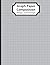 Graph Paper Composition Notebook: Grid Paper Notebook, Quad Ruled, 200 Sheets (Large, 8.5 x 11) (Graph Paper Notebooks)