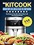 The KitCook Air Fryer Cookb...