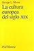 La cultura europea del sigl...