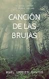 Canción de las brujas: Una novela ligera de Mundo Oscuro (Spanish Edition)