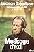 Message d'exil. Interviews à la BBC (3 février 1979) (H.C. es... by Alexandre Soljénitsyne