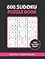 600 Sudoku Puzzle Grids - S...