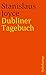 Dubliner Tagebuch.