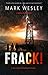 Frack!