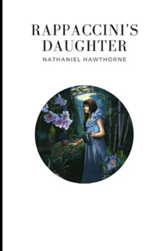 Rappaccini's Daughter Illustrated