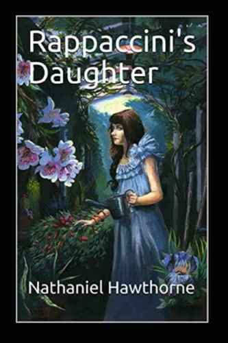 Rappaccini's Daughter Illustrated