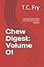 Chew Digest: Volume 01: Int...