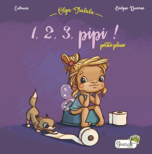 1, 2, 3, pipi ! - Petite pluie: 1, 2, 3, pipi ! (Hardcover)