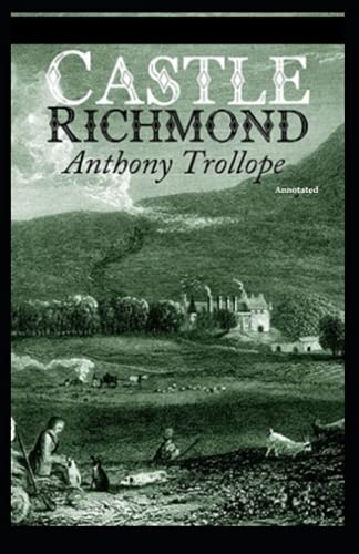 Castle Richmond Annotated