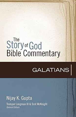 Galatians (9) (The Story of God Bible Commentary)