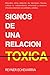 Signos de una Relación Tóxica. by Reyner Echevarría