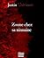 Zoune chez sa ninnaine (French Edition)