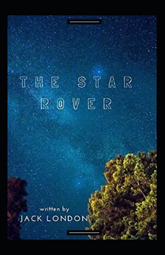 The Star Rover Annotated