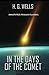 In the Days of the Comet By H. G. WELL Annotated (Penguin Classic)