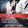 The Safe Bet by Brittney Sahin