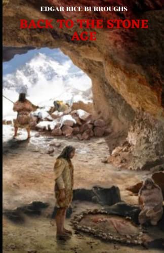 Back to the Stone Age Illustrated