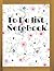 To Do List NoteBook: Amazing To Do List NoteBook