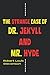The Strange Case of Dr. Jekyll and Mr. Hyde: Split Personality Between Good And Evil