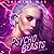 Psycho Beasts (Cruel Shifterverse, #3)