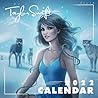 Taylor Swift Calendar 2022: Gifts for kids, teens and adults with 18-month Monthly Calendar. Calendar planner 2022-2023, OFFICIAL Calendar, music Calendar 2022-2023 Taylor Swift Calendar 2022: Gifts for kids, teens and adults with 18-month Monthly Calendar. Calendar planner 2022-2023, OFFICIAL Calendar, music Calendar 2022-2023