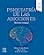 Psiquiatría de las adicciones by Hector Colon-Rivera