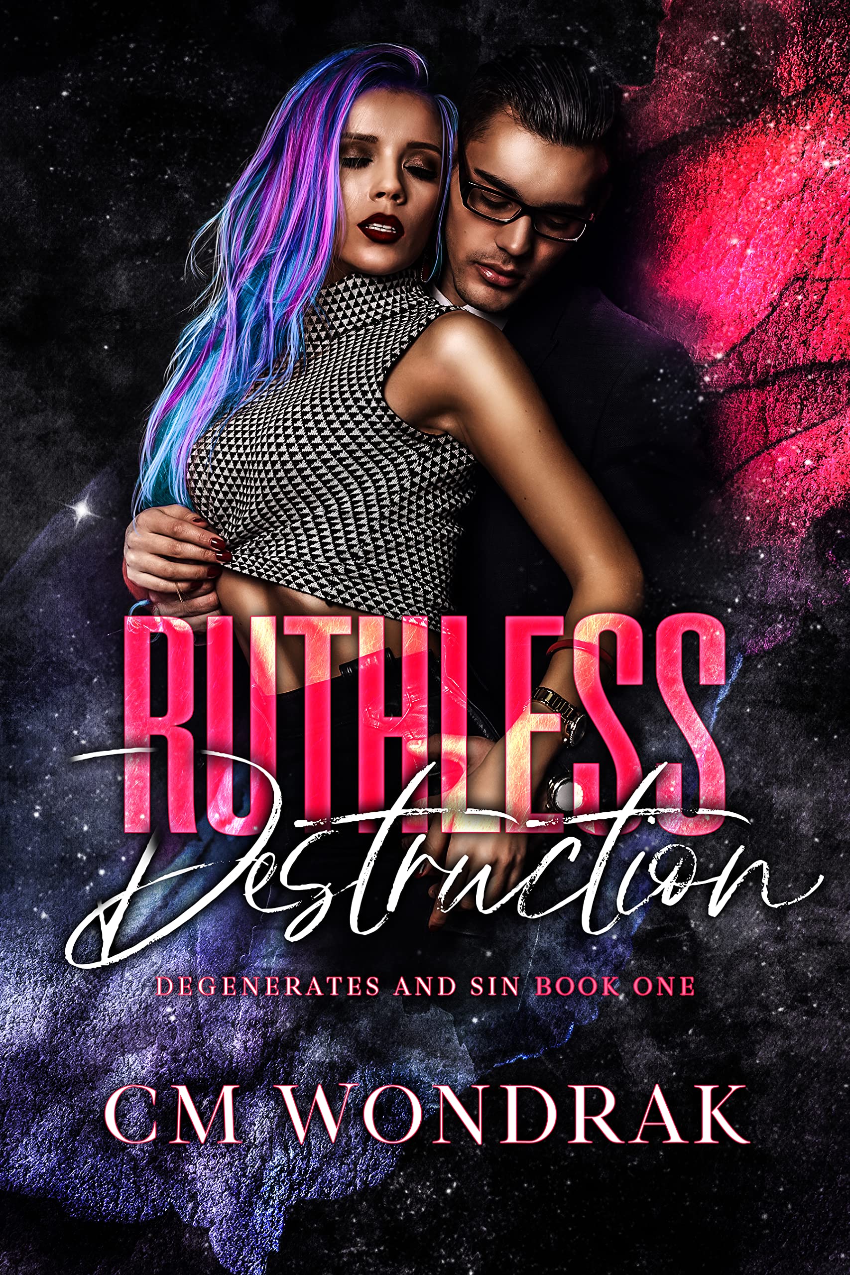 Ruthless Destruction (Degenerates and Sin, #1)