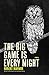 The Big Game Is Every Night by Robert Maynor