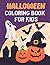 Halloween Coloring Book For...