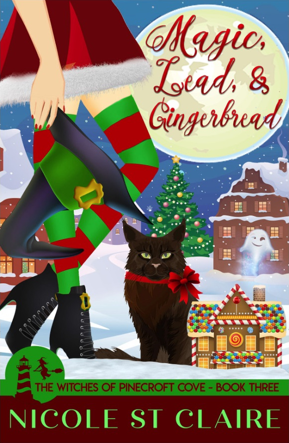 Magic, Lead, and Gingerbread (The Witches of Pinecroft Cove #3)