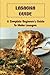 Lasagna Guide by Tim Strode