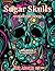 Sugar Skull Coloring Book F...
