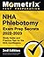 NHA Phlebotomy Exam Prep Secrets 2022-2023 - Study Guide and Practice Test for the NHA Certification: [2nd Edition]