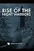 The Rise of The Night Warriors
