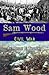 Sam Wood Civil War