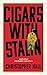 Cigars with Stalin