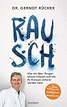 Rausch: Was wir ü...