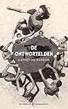 De ontwortelden (...