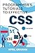 Programmer’s Tutorials To Effective CSS