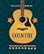The Little Book of Country: The music’s history, hits, and heartaches (The Little Books of Music, 16)